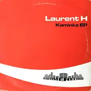 12inch Vinyl Single - Laurent H. - Kaminka EP - EP