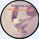 12inch Vinyl Single - Laurent H. - Let The Beat Control