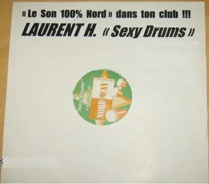 Laurent H. - Sexy Drums