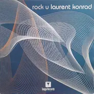 Laurent Konrad - Rock U
