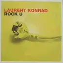 12inch Vinyl Single - Laurent Konrad - Rock U