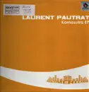 12inch Vinyl Single - Laurent Pautrat - Kamasutra EP