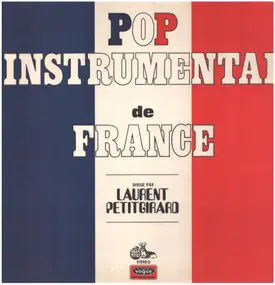 Laurent Petitgirard - Pop Instrumental De France