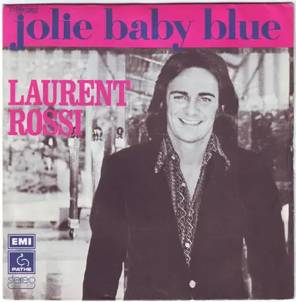 Laurent Rossi - Jolie Baby Blue