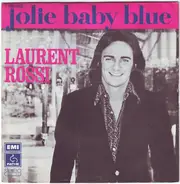 Laurent Rossi - Jolie Baby Blue