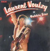 7inch Vinyl Single - Laurent Voulzy - Bubble Star