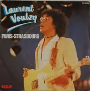 7inch Vinyl Single - Laurent Voulzy - Paris - Strasbourg