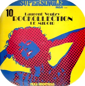 Laurent Voulzy - Rockollection Le Miroir