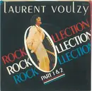 7inch Vinyl Single - Laurent Voulzy - Rockollection Part I / Rockollection Part II - PROMO