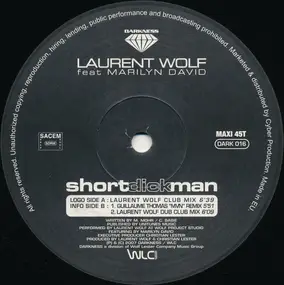 Laurent Wolf - Short Dick Man