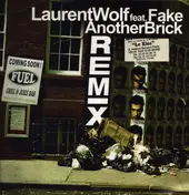 Laurent Wolf - Another Brick (Remixes)