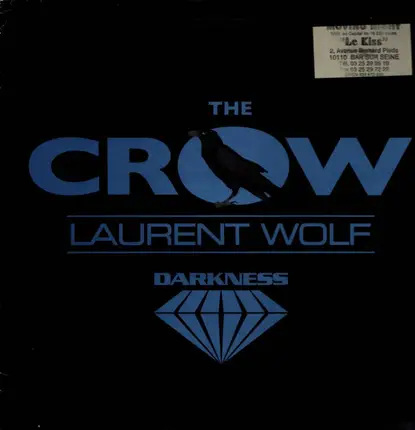 Laurent Wolf - The Crow