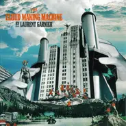 Laurent Garnier - The Cloud Making Machine