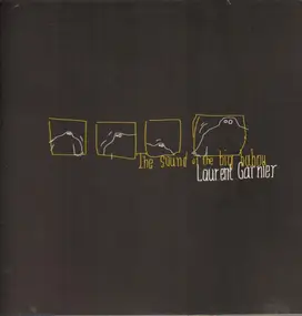 Laurent Garnier - The Sound Of The Big Babou