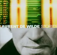 Laurent De Wilde - Stories