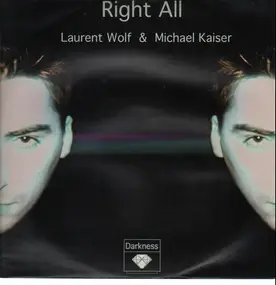 Laurent Wolf - Right All
