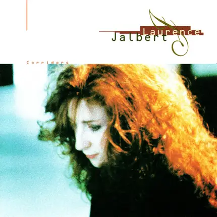 Laurence Jalbert - Corridors