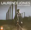 LP - Laurence Jones - What's It Gonna Be - 180gr