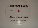 12inch Vinyl Single - Laurence Laken - Give Me A Man