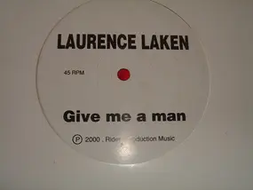 Laurence Laken - Give Me A Man