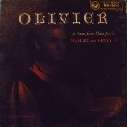 Laurence Olivier - In Scenes From Shakespreare's Hamlet And Henry V