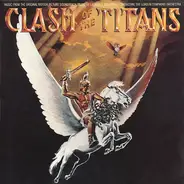 Laurence Rosenthal - Clash Of The Titans (Music From The Original Motion Picture Soundtrack)