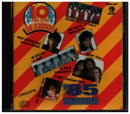 Laureano Brizuela, Beatriz Adriana, Ednita Nazario a.o. - 10 Anos De Exitos - 1985