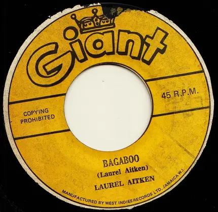 Laurel Aitken - I Remember / Bagaboo