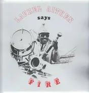 Laurel Aitken - Says Fire
