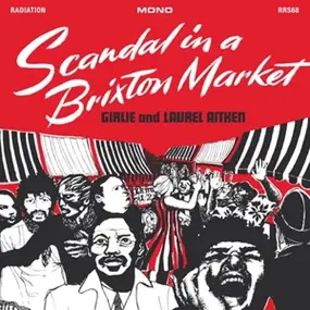 Laurel Aitken - Scandal In A Brixton Market