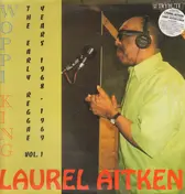 Laurel Aitken - Woppi King - The Early Reggae Years 1968 - 1969 Vol. 1