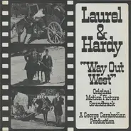 Laurel & Hardy - Way Out West