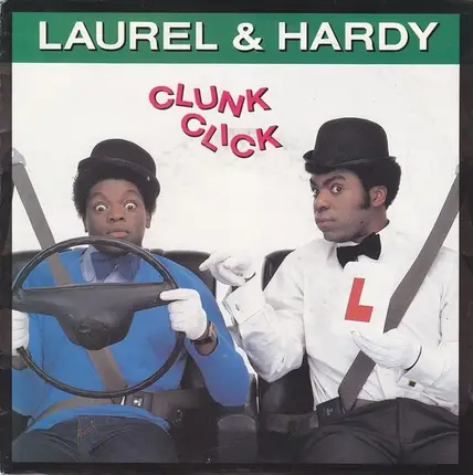 Laurel & Hardy - Clunk Click