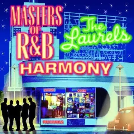 Laurels - Masters of R&B Harmony