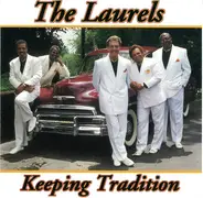 Laurels - Keeping Tradition
