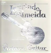 Laurindo Almeida - Virtuoso Guitar