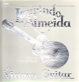 Laurindo Almeida - Virtuoso Guitar