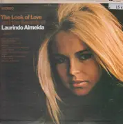 LP - Laurindo Almeida - The Look Of Love And The Sounds Of Laurindo Almeida