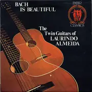 LP - Laurindo Almeida - Bach Is Beautiful - The Twin Guitars Of Laurindo Almeida - Textured