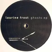 Laurine Frost - Ghost EP