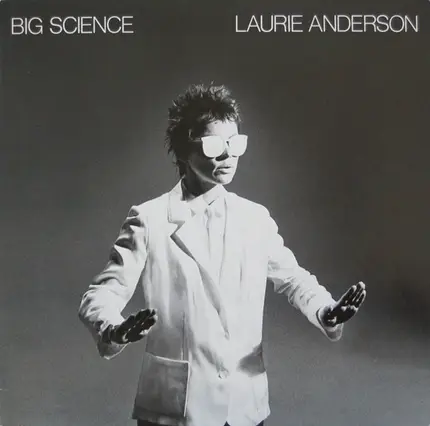 Laurie Anderson - Big Science