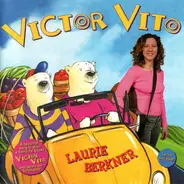 Laurie Berkner - Victor Vito