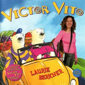 Laurie Berkner - Victor Vito