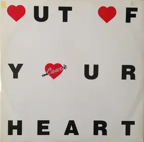 Laurie - Out Of Your Heart