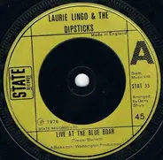 Laurie Lingo And The Dipsticks - Live At The Blue Boar