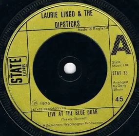 Laurie Lingo and the Dipsticks - Live At The Blue Boar