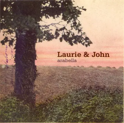 Laurie Stirratt & John Stirratt - Arabella
