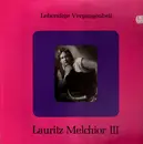 LP - Lauritz Melchior - Lauritz Melchior III