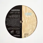 Laurnea - Can't Let Go (Remixes)