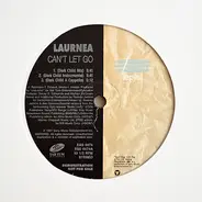 Laurnea - Can't Let Go (Remixes)